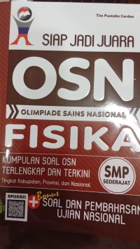 Siap Jadi Juara OSN Fisika SMP Sederajat