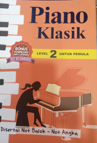 Piano Klasik Level 2 untuk Pemula