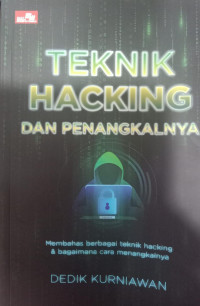 Teknik Hacking dan Penangkalnya