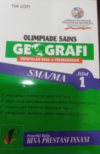 Olimpiade Sains Geografi Kumpulan Soal & Pembahasan SMA/MA Jilid 1