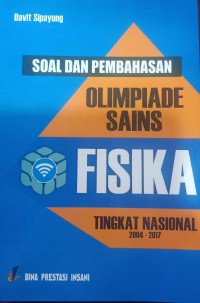 Soal dan Pembahasan Olimpiade Sains Fisika Tingkat Nasional 2004-2017