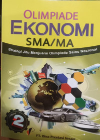 Olimpiade Ekonomi SMA/MA Jilid 2, Strategi Jitu Menjuarai Olimpiade Sains Nasional