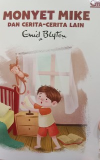 Monyet Mike dan Cerita-Cerita Lain