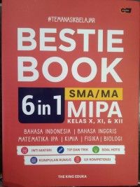 Bestie Book 6 in 1 SMA / MA MIPA Kelas X, XI, & XII