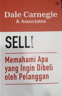 Sell!, Memahami Apa yang Ingin Dibeli oleh Pelanggan
