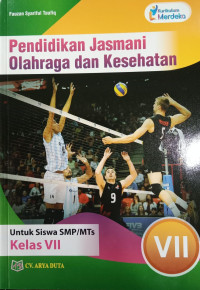 Pendidikan Jasmani Olahraga dan Kesehatan untuk Siswa SMP/MTs Kelas VII