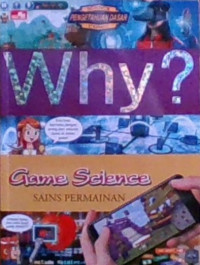 WHY?, Game Science: Sains Permainan