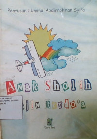 Anak Sholih Rajin Berdoa