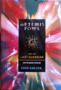 Artemis Fowl And The Last Guardian