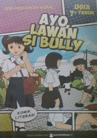 Ayo Lawan Si Bully