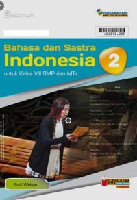 Bahasa Dan Sastra Indonesia 2 Untuk Kelas VIII SMP dan MTs