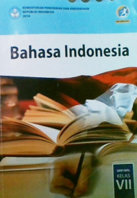 Bahasa Indonesia SMP/MTs Kelas VII 2016