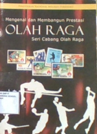 Pendidikan Nasional Melalui Perangko: Mengenal dan Membangun Prestasi Olahraga Seri Cabang Olahraga