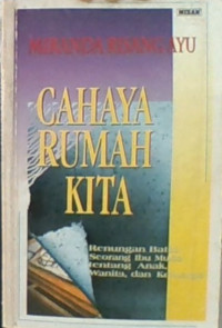 Cahaya Rumah Kita