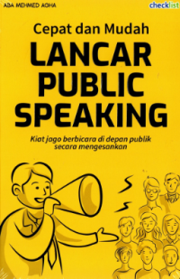 Cepat dan Mudah Lancar Public Speaking