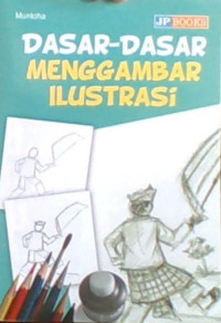 Dasar-Dasar Menggambar Ilustrasi