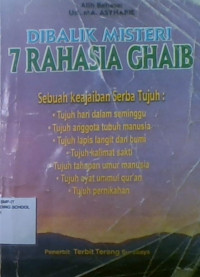 Dibalik Misteri 7 Rahasia Ghaib