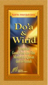 Doa dan Wirid: Mengobati Guna-guna dan Sihir Menurut al-Quran dan as-Sunah