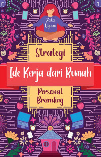Strategi Ide Kerja dari Rumah, Personal Branding