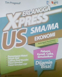 Erlangga X-Press US Ekonomi SMA/MA