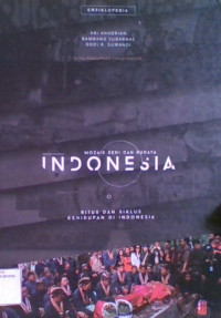 Mozaik Seni Dan Budaya Indonesia: Ritus dan Siklus Kehidupan di Indonesia
