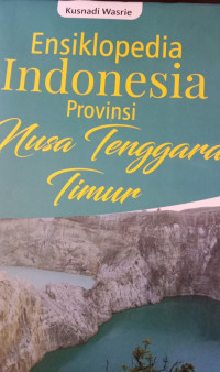 Ensiklopedia Indonesia Provinsi Nusa Tenggara Timur