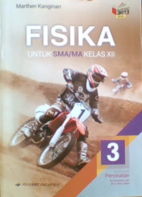 Fisika untuk SMA /MA kelas XII Kelompok Peminatan