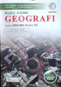 Geografi Untuk SMA/MA Kelas XII : Peminatan Ilmu-Ilmu Sosial 2016