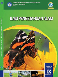 Ilmu Pengetahuan Alam: SMP/MTs Kelas IX Semester 2 2018