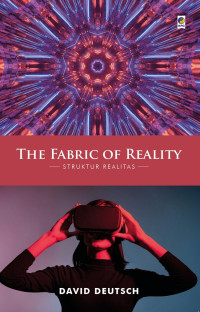 The Fabric of Reality, Struktur Realitas