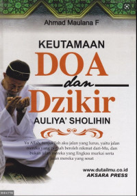 Keutamaan Doa dan Dzikir Auliya' Sholihin