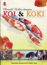 Meraih Hoki Dengan Koi & Koki