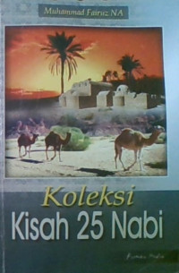 Koleksi Kisah 25 Nabi dan Rasul