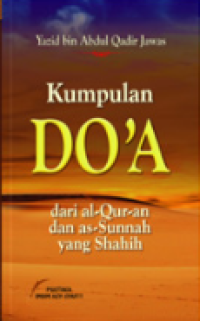 Kumpulan Do'a dari Al-Qur'an dan as-Sunah yang Shahih