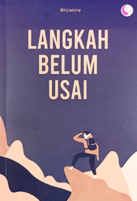 Langkah Belum Usai