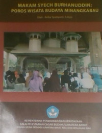 Makam Syech Burhanuddin : Poros Wisata Budaya Minangkabau