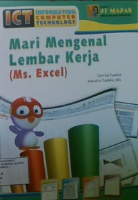 Mari Mengenal Lembar Kerja (Ms.Excel)