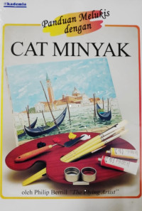 Panduan Melukis Dengan Cat Minyak