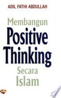 Membangun Positive Thinking Secara Islam