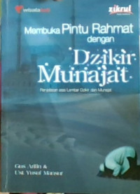 Membuka Pintu Rahmat Dengan Dzikir Munajat