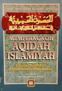 Memperkokoh Aqidah Islamiyah