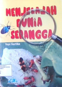 Menjelajah Dunia Serangga