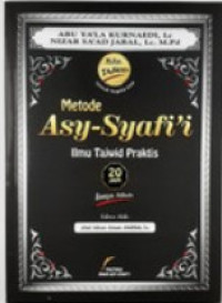 Metode Asy-Syafi'i: Ilmu tajwid Praktis 20 Jam Insya Allah