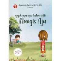 Nggak Apa-Apa Kalau Sedih Nangis Aja