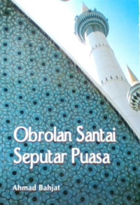 Obrolan Santai Seputar Puasa