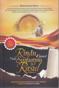Rindu Kami Pada Syafaatmu ya Rasulullah