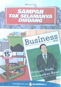 Sampah Tak Selamanya Di Buang