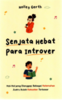 Senjata Hebat Para Introver