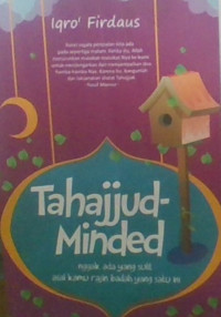 Tahajjud Minded : Nggak Ada Yang Sulit Asal kamu Rajin Ibadah Yang Satu ini