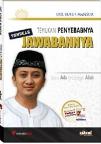 Temukan Penyebabnya Temukan Jawabannya